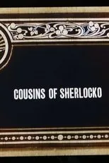 Póster de Cousins of Sherlocko
