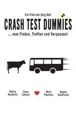 Póster de Crash Test Dummies