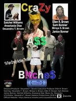 Póster de CraZy A$$ B!tche$