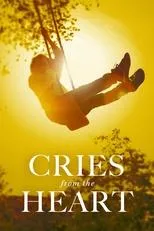 Póster de Cries from the Heart