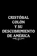 Póster de Cristóbal Colón y su descubrimiento de América