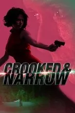 Póster de Crooked & Narrow