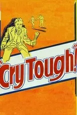 Póster de Cry Tough
