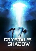 Póster de Crystal's Shadow