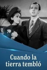 Póster de ¡Cuando la tierra tembló!