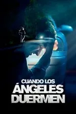 Póster de Cuando los ángeles duermen