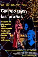 Póster de Cuando tejen las arañas