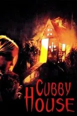 Póster de Cubbyhouse (La cabaña)
