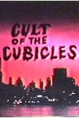 Póster de Cult of the Cubicles