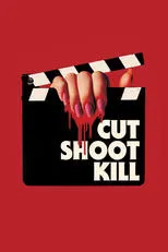 Póster de Cut Shoot Kill