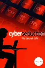 Póster de Cyber Seduction: His Secret Life