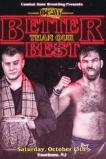 Póster de CZW: Better Than Our Best