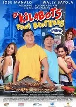Póster de D' Kilabots Pogi Brothers Weh?!?