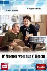 Póster de D' Muetter wott nur s' Bescht