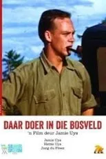 Póster de Daar Doer in die Bosveld