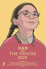 Póster de Dad and the Fridge Box