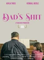 Póster de Dad's Shit