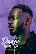 Póster de Dadju & co en concert