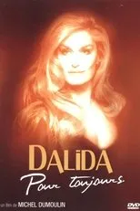 Póster de Dalida pour toujours