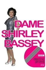 Póster de Dame Shirley Bassey: BBC Electric Proms