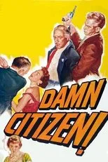 Póster de Damn Citizen