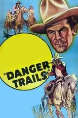 Póster de Danger Trails
