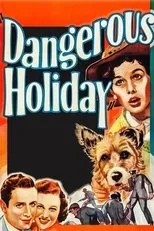 Póster de Dangerous Holiday