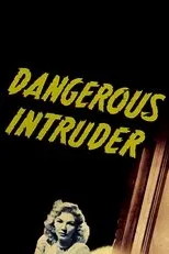 Póster de Dangerous Intruder