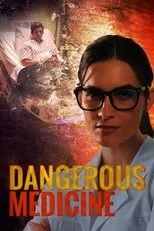 Póster de Dangerous Medicine