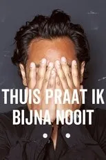 Póster de Daniël Arends: Thuis praat ik bijna nooit