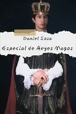 Póster de Daniel Sosa: Especial de Reyes Magos