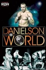 Póster de Danielson vs The World