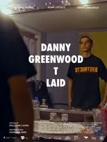 Póster de Danny Greenwood t laid