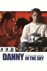 Póster de Danny in the Sky