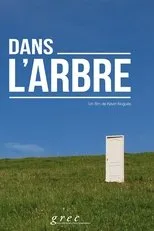 Póster de Dans l'arbre