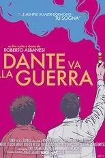 Póster de Dante va alla guerra