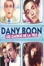 Póster de Dany Boon - Les zacros de la télé