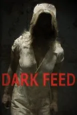 Póster de Dark Feed