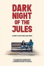 Póster de Dark Night of the Jules