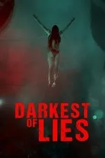 Póster de Darkest of Lies