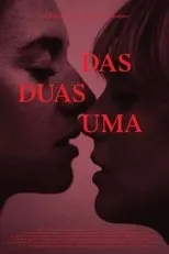 Póster de Das Duas Uma