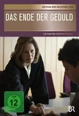Póster de Das Ende der Geduld
