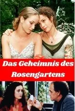 Póster de Das Geheimnis des Rosengartens