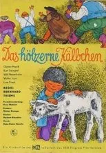 Póster de Das hölzerne Kälbchen
