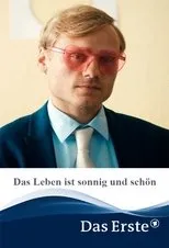 Póster de Das Leben ist sonnig und schön