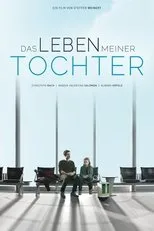 Póster de Das Leben meiner Tochter