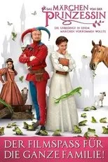 Póster de Das Märchen von der Prinzessin, die unbedingt in einem Märchen vorkommen wollte