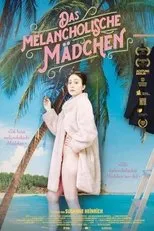 Póster de Das melancholische Mädchen