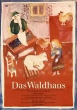 Póster de Das Waldhaus