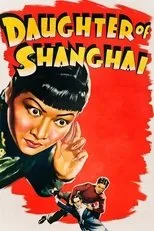 Póster de Daughter of Shanghai
